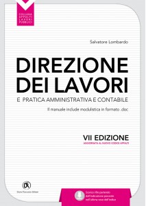 Direzione dei lavori pubblici e pratica amministrativa e contabile VII edizione - copertina