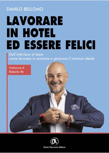 Lavorare in Hotel ed essere felici - copertina