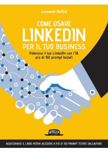 Come usare LinkedIn per il...