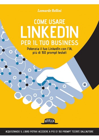Come usare LinkedIn per il tuo...