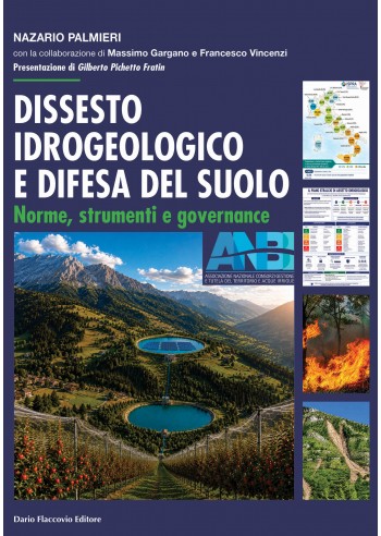 Dissesto idrogeologico e difesa del...