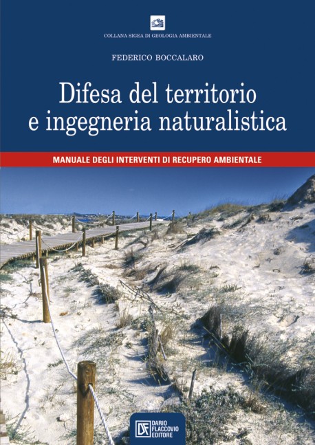 Difesa del territorio e ingegneria naturalistica