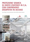 Adeguamento Sismico Edifici Esistenti con Controventi in Acciaio