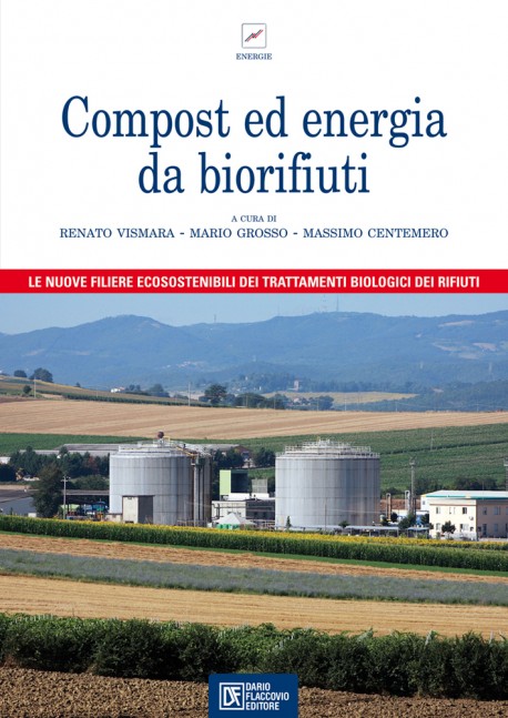 Compostaggio dei Rifiuti e generaizione di Energia