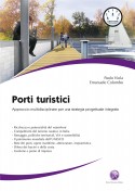 Manuale fondamentale per realizzare il Progetto di un Porto Turistico