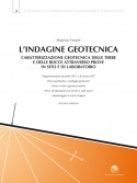 Indagini Geotecniche - Caratterizzazione geotecnica Terre e Rocce