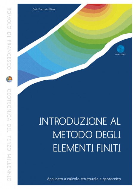 Introduzione al Metodo degli Elementi Finiti per il calcolo FEM