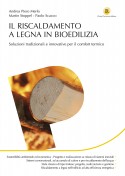 Riscaldamento a legna - Biomasse e Accumulo Inerziale