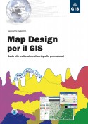 L'unico manuale sul GIS Map Design in Italia