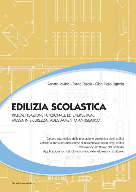 Progettazione Edilizia Scolastica normativa e antisismica e energia