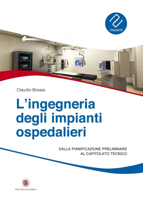 Manuale di Ingegneria Impiantistica Ospedaliera