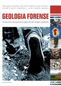 Geologia Forense - Geoscienze applicate alle Indagini Giudiziarie