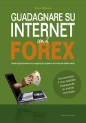 Guadagnare con ForEx - Manuale