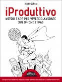 iProduttivo - Metodi e App per lavorare con iPad e iPhone