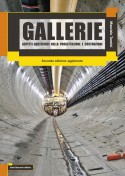 Gallerie - Aspetti geotecnici nella progettazione e costruzione
