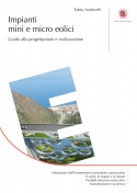 Impianti Mini Eolici e Impianti Micro Eolici - Dario Flaccovio Editore