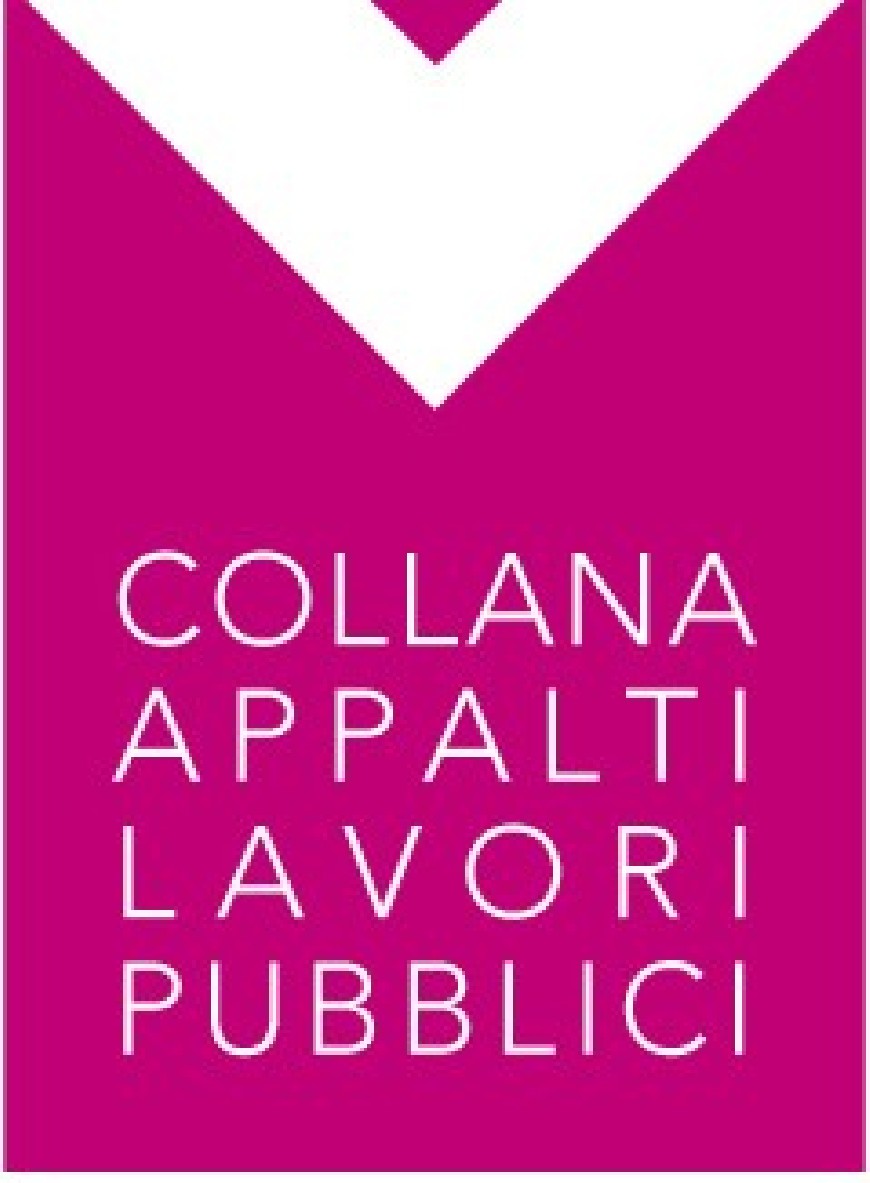 Collana Appalti Lavori Pubblici