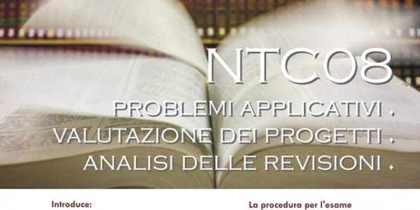 Dalla revisione delle NTC alla crisi