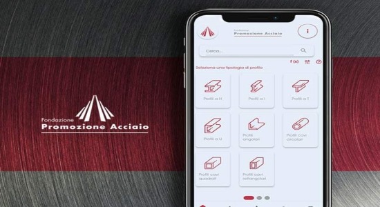 Fondazione Promozione Acciaio: ecco l'app per la progettazione strutturale di opere in carpenteria metallica